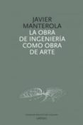 la obra de ingenieria como obra de arte-j. manterola-9788492422210 la obra de ingenieria como obra de arte-j. manterola-9788492422210