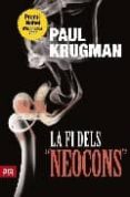 la fi dels neocons-paul krugman-9788492552610 la fi dels neocons-paul krugman-9788492552610