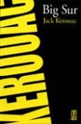 big sur-jack kerouac-9788492857210 big sur-jack kerouac-9788492857210
