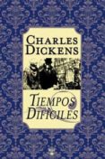 tiempos dificiles-charles dickens-9788492966110 tiempos dificiles-charles dickens-9788492966110
