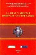 la real y militar orden de san fernando-alfonso de ceballos-escalera y gila-jose luis isabel sanchez-luis de cevallos-escalera y gila-9788493301910 la real y militar orden de san fernando-alfonso de ceballos-escalera y gila-jose luis isabel sanchez-luis de cevallos-escalera y gila-9788493301910
