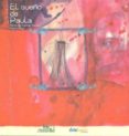 el sueño de paula-maria del ramos-noelia royo-9788493461010 el sueño de paula-maria del ramos-noelia royo-9788493461010