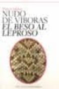 nudo de viboras; el beso al leproso-françois mauriac-9788493555610 nudo de viboras; el beso al leproso-françois mauriac-9788493555610
