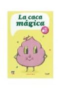 la caca magica-sergio mora-9788493703110 la caca magica-sergio mora-9788493703110