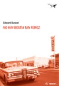 no hay bestia tan feroz-edward bunker-9788493741310 no hay bestia tan feroz-edward bunker-9788493741310