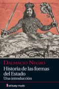 historias de la forma del estado-dalmacio negro-9788493778910 historias de la forma del estado-dalmacio negro-9788493778910