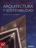 arquitectura y sostenibilidad-juan felipe cadavid-9788494191510 arquitectura y sostenibilidad-juan felipe cadavid-9788494191510