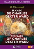 el caso de charles dexter ward / the case of charles dexter ward-h.p. lovecraft-9788494510410 el caso de charles dexter ward / the case of charles dexter ward-h.p. lovecraft-9788494510410
