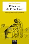 el tesoro de franchard-robert louis stevenson-9788494594410 el tesoro de franchard-robert louis stevenson-9788494594410