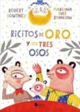 ricitos de oro y los tres osos-robert southey-9788494646010 ricitos de oro y los tres osos-robert southey-9788494646010