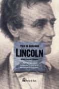 vida de abraham lincoln-domingo faustino sarmiento-9788494662010 vida de abraham lincoln-domingo faustino sarmiento-9788494662010