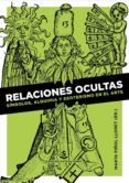 relaciones ocultas-marta piñol lloret-9788494839610 relaciones ocultas-marta piñol lloret-9788494839610