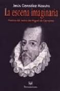 poetica del teatro de miguel de cervantes-jesus g. maestro-9788495107510 poetica del teatro de miguel de cervantes-jesus g. maestro-9788495107510