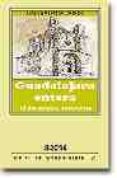 guadalajara entera: 10 rutas para conocerla-antonio herrera casado-9788495179210 guadalajara entera: 10 rutas para conocerla-antonio herrera casado-9788495179210