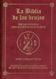 biblia de las brujas: manual completo para la practica de la bruj eria (3ª ed)-janet farrar-stewart farrar-9788495593610 biblia de las brujas: manual completo para la practica de la bruj eria (3ª ed) janet farrar stewart farrar 9788495593610
