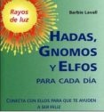 hadas, gnomos y elfos para cada dia-barbie lavall-9788496194410 hadas, gnomos y elfos para cada dia-barbie lavall-9788496194410