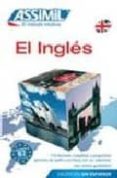 el ingles: assimil el metodo intuitivo (sin esfuerzo)-anthony bulger-9788496481510 el ingles: assimil el metodo intuitivo (sin esfuerzo)-anthony bulger-9788496481510