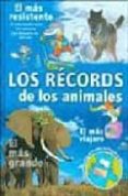 los records de los animales-genevieve de becker-9788496609310 los records de los animales-genevieve de becker-9788496609310
