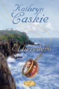el heredero-kathryn caskie-9788496711310 el heredero-kathryn caskie-9788496711310