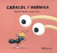 caracol y hormiga ( colección caracoles)-armando quintero-andre letria-9788496788510 caracol y hormiga ( colección caracoles)-armando quintero-andre letria-9788496788510