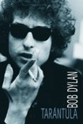 tarantula-bob dylan-9788496879010 tarantula-bob dylan-9788496879010