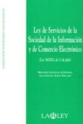 ley de servicios de la sociedad de la informacion y de comercio e lectronico (ley 34/2002, de 11 de julio)-mercedes gonzalez de estrada-ana cristina zabas delgado-9788497253710 ley de servicios de la sociedad de la informacion y de comercio e lectronico (ley 34/2002, de 11 de julio)-mercedes gonzalez de estrada-ana cristina zabas delgado-9788497253710
