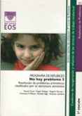 no hay problema 3. programa de refuerzo-9788497273510 no hay problema 3. programa de refuerzo-9788497273510