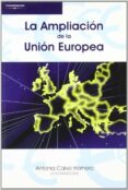 la ampliacion de la union europea-m antonia calvo hornero-9788497325110 la ampliacion de la union europea-m antonia calvo hornero-9788497325110