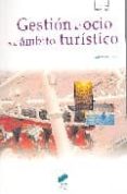 gestion del ocio en el ambito turistico-xavier puertas-9788497565110 gestion del ocio en el ambito turistico xavier puertas 9788497565110