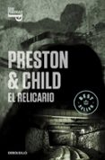 el relicario (inspector pendergast 2)-douglas preston-lincoln child-9788497595810 el relicario (inspector pendergast 2)-douglas preston-lincoln child-9788497595810