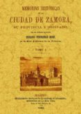 memorias historicas de la ciudad de zamora (tomo 1) (ed. facsimil )-cesareo fernandez duro-9788497610810 memorias historicas de la ciudad de zamora (tomo 1) (ed. facsimil )-cesareo fernandez duro-9788497610810