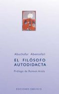 el filosofo autodidactca-abuchafar abentofail-9788497770910 el filosofo autodidactca-abuchafar abentofail-9788497770910