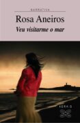 veu visitarme o mar-rosa aneiros-9788497822510 veu visitarme o mar-rosa aneiros-9788497822510