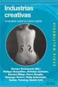industrias culturales: amenazas sobre la cultura digital-enrique bustamante-9788497846110 industrias culturales: amenazas sobre la cultura digital-enrique bustamante-9788497846110