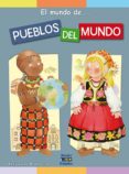 pueblos del mundo (el mundo de...)-eleonora barsotti-9788497868310 pueblos del mundo (el mundo de...)-eleonora barsotti-9788497868310