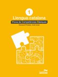 català 1: proves competències bàsiques-9788498049510 català 1: proves competències bàsiques-9788498049510