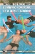 tecnicas de relajacion y trabajo corporal en el medio acuatico-jose antonio prieto saborit-9788498238310 tecnicas de relajacion y trabajo corporal en el medio acuatico-jose antonio prieto saborit-9788498238310