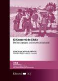 el carnaval de cadiz: de las coplas a la industria cultural-9788498286410 el carnaval de cadiz: de las coplas a la industria cultural-9788498286410
