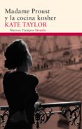 madame proust y la cocina kosher-kate taylor-9788498416510 madame proust y la cocina kosher-kate taylor-9788498416510