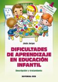 Descargar ebooks gratis por isbn DIFICULTADES DE APRENDIZAJE EN EDUCACIÓN INFANTIL de JESUS JARQUE in Spanish