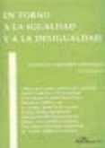 en torno a la igualdad y a la desigualdad-9788498494310 en torno a la igualdad y a la desigualdad-9788498494310