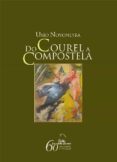 DO CAUREL A COMPOSTELA (CON CD)-1702680-otro-formato