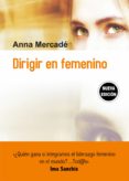 dirigir en femenino (ebook)-9788498754810 dirigir en femenino (ebook)-9788498754810