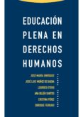 educacion plena en derechos humanos (ebook)-9788498795110 educacion plena en derechos humanos (ebook)-9788498795110