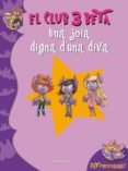 una joia digna d una diva-brilly pat-9788499328010 una joia digna d una diva-brilly pat-9788499328010