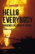 hello everybody-joris luyendijk-9788499421810 hello everybody-joris luyendijk-9788499421810