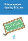 guia para padres de niños dislexicos-neus buisan cabot-9788499589510 guia para padres de niños dislexicos-neus buisan cabot-9788499589510