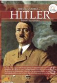 breve historia de hitler-jesus hernandez-9788499673110 breve historia de hitler-jesus hernandez-9788499673110
