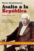 asalto a la republica-niceto alcala-zamora y torres-9788499701110 asalto a la republica-niceto alcala-zamora y torres-9788499701110