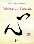 palabras con corazón-maria eugenia manrique salerno-9788499884110 palabras con corazón-maria eugenia manrique salerno-9788499884110